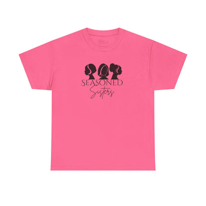 Seasoned Sisters Heavy Cotton Tee
