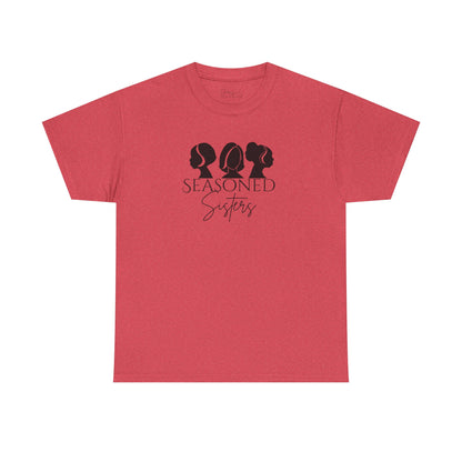 Seasoned Sisters Heavy Cotton Tee