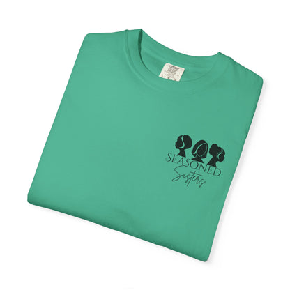 Seasoned Sisters Garment-Dyed T-shirt (Small Logo)