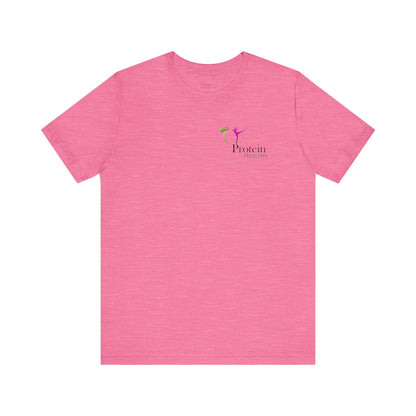 Protein Healthy Graphic Tee