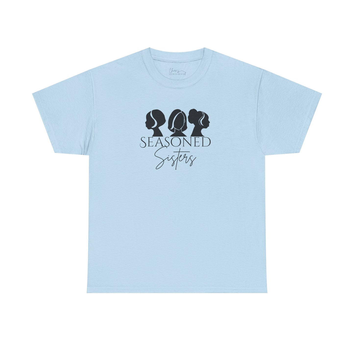 Seasoned Sisters Heavy Cotton Tee