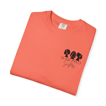 Seasoned Sisters Garment-Dyed T-shirt (Small Logo)