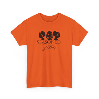 Seasoned Sisters Heavy Cotton Tee