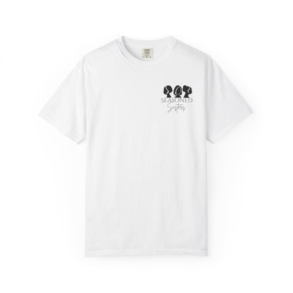 Seasoned Sisters Garment-Dyed T-shirt (Small Logo)