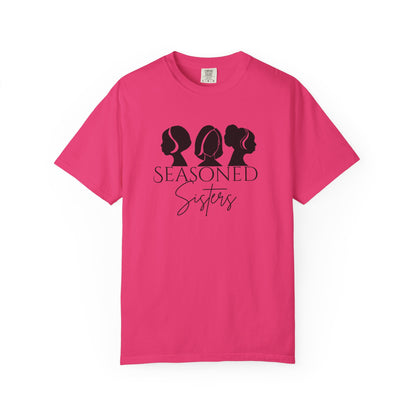 Seasoned Sisters Garment-Dyed T-shirt