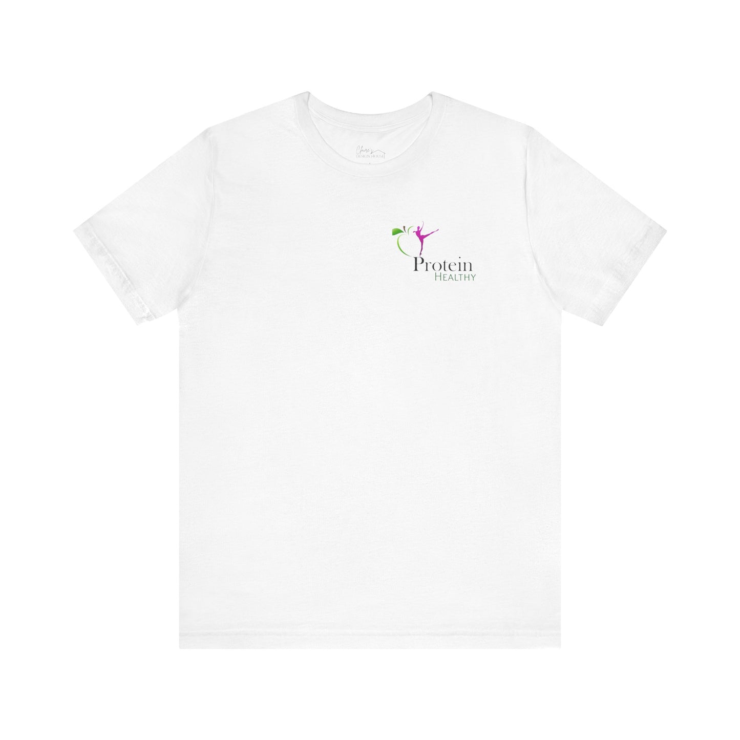 Protein Healthy Graphic Tee