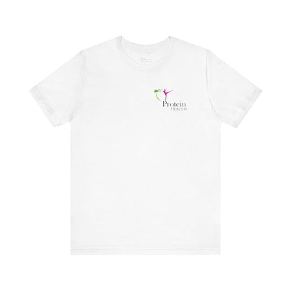 Protein Healthy Graphic Tee
