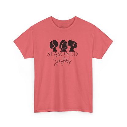 Seasoned Sisters Heavy Cotton Tee