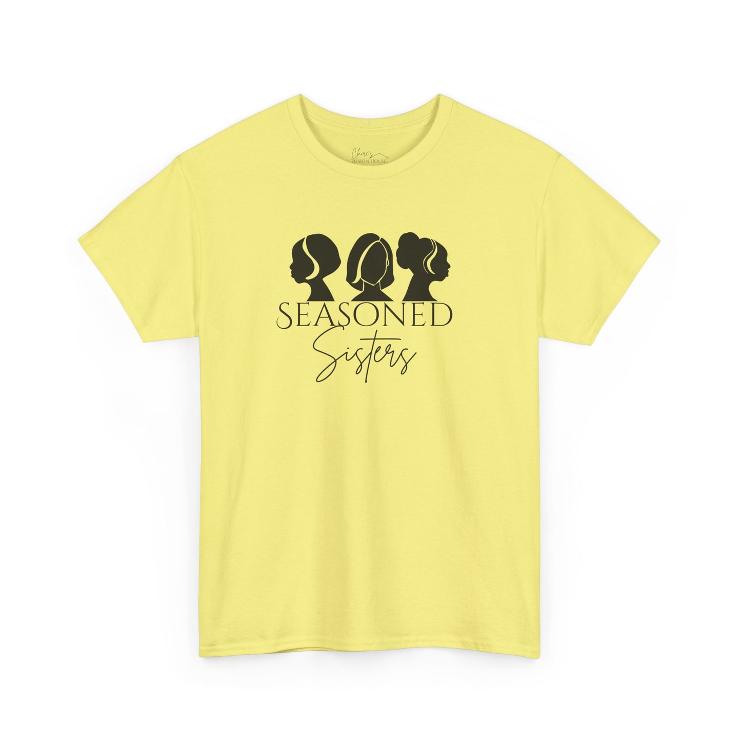 Seasoned Sisters Heavy Cotton Tee