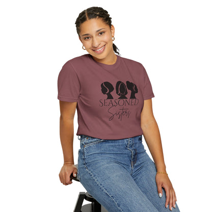 Seasoned Sisters Garment-Dyed T-shirt