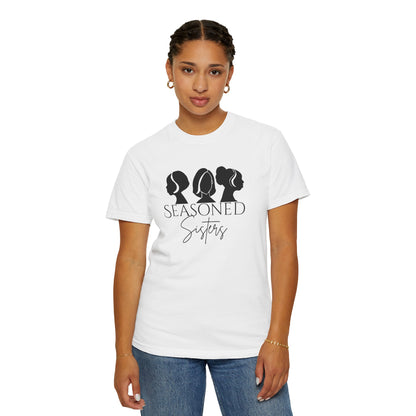 Seasoned Sisters Garment-Dyed T-shirt