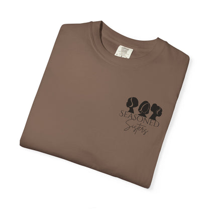 Seasoned Sisters Garment-Dyed T-shirt (Small Logo)