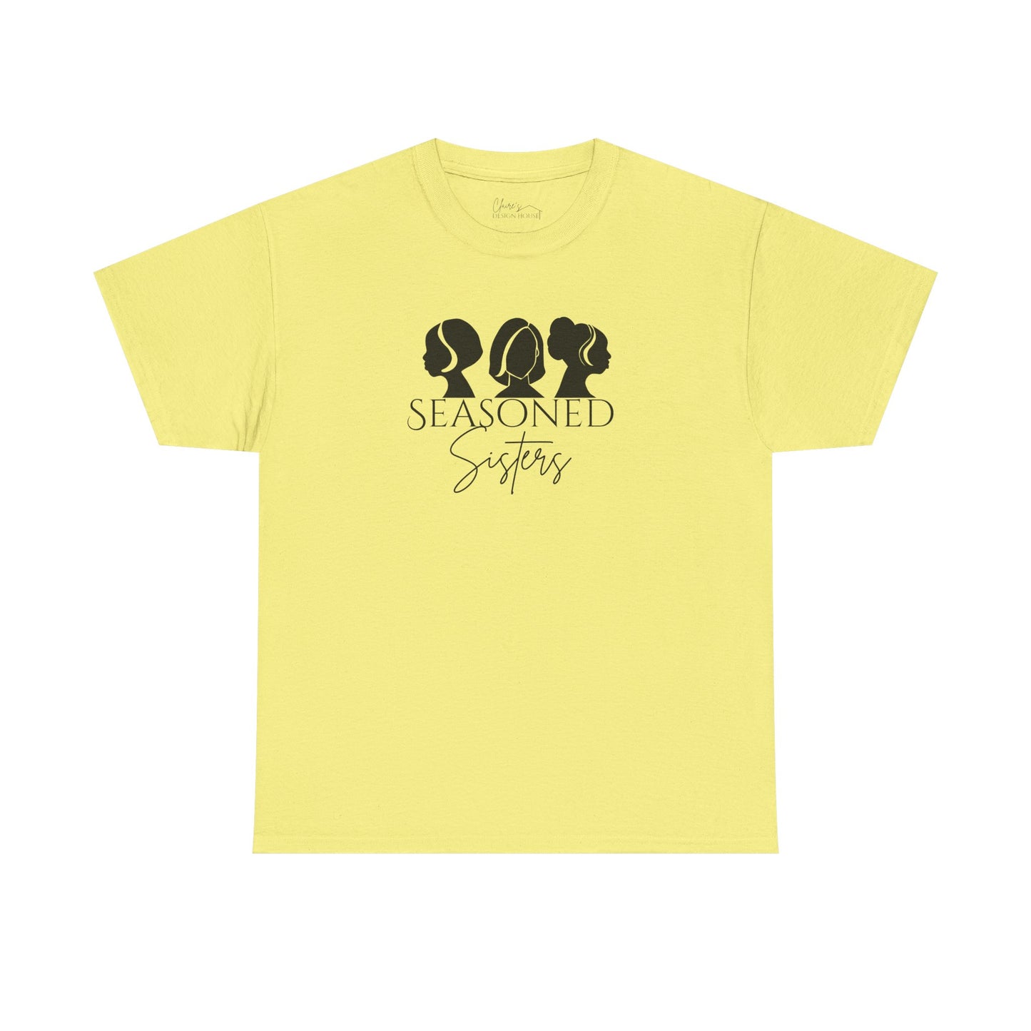 Seasoned Sisters Heavy Cotton Tee