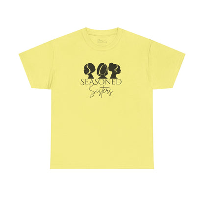 Seasoned Sisters Heavy Cotton Tee