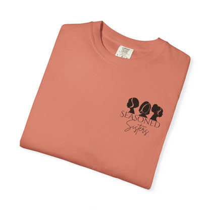 Seasoned Sisters Garment-Dyed T-shirt (Small Logo)