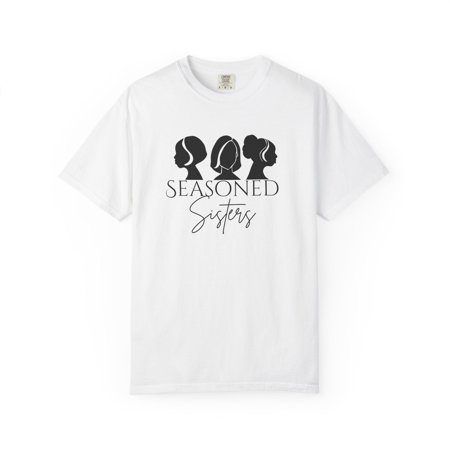 Seasoned Sisters Garment-Dyed T-shirt