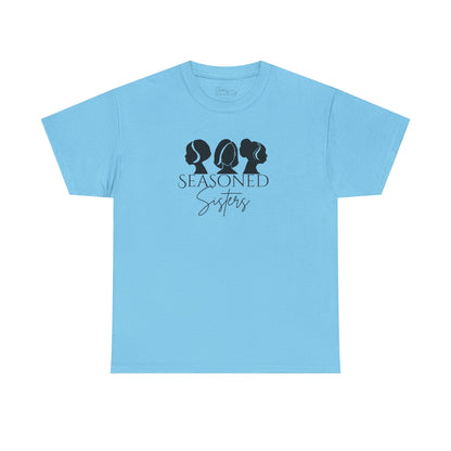Seasoned Sisters Heavy Cotton Tee