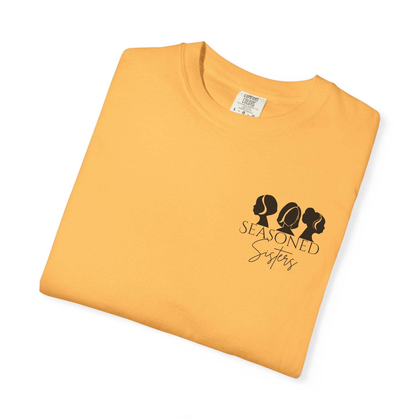 Seasoned Sisters Garment-Dyed T-shirt (Small Logo)