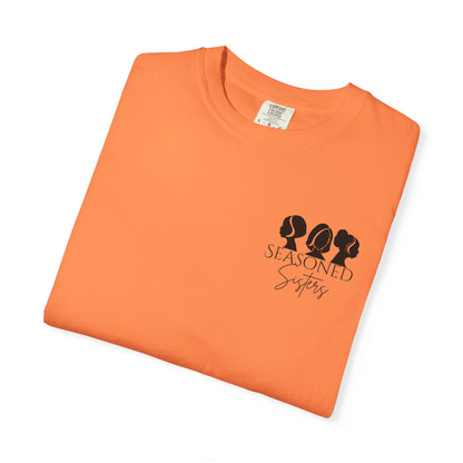 Seasoned Sisters Garment-Dyed T-shirt (Small Logo)