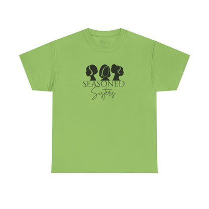 Seasoned Sisters Heavy Cotton Tee