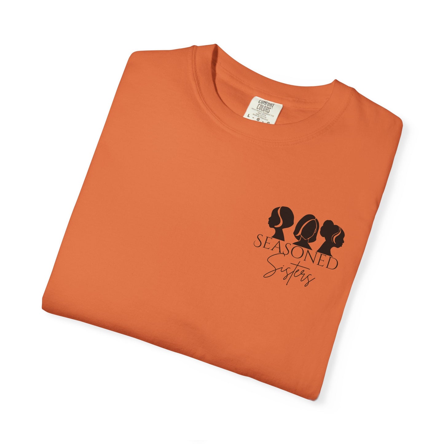 Seasoned Sisters Garment-Dyed T-shirt (Small Logo)