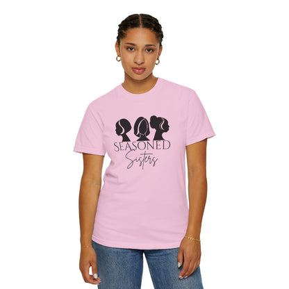 Seasoned Sisters Garment-Dyed T-shirt
