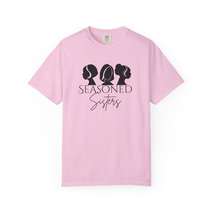 Seasoned Sisters Garment-Dyed T-shirt
