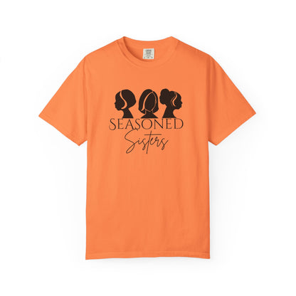 Seasoned Sisters Garment-Dyed T-shirt