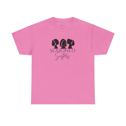 Seasoned Sisters Heavy Cotton Tee
