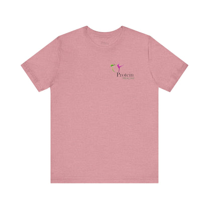 Protein Healthy Graphic Tee